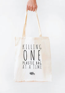 Killing one plastic bag at a time Tote Bags